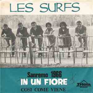 Les Surfs - In Un Fiore / Cosi Come Viene album