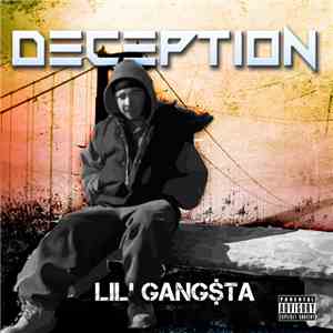 LiL' Gang$ta - Deception album