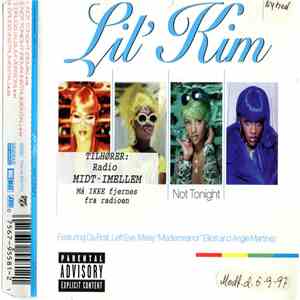 Lil' Kim Featuring Da Brat, Left Eye, Missy "Misdemeanor" Elliott And Angie Martinez - Not Tonight album