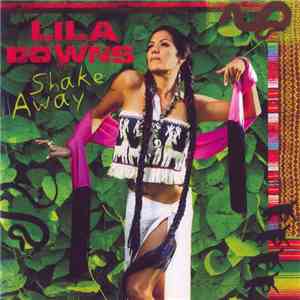 Lila Downs - Shake Away album