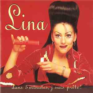 Lina  - Dans 5 Minutes, J'suis Prête! album