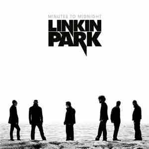 Linkin Park - Minutes To Midnight album