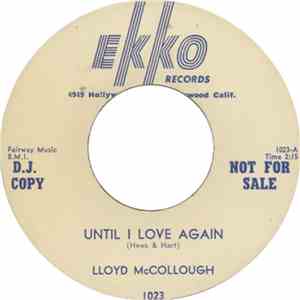 Lloyd McCollough - Until I Love Again / What Goes On In Your Heart album