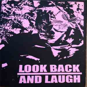 Look Back And Laugh - Demo album