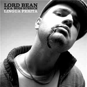 Lord Bean A.k.a. Bugs Kubrick - Lingua Ferita album