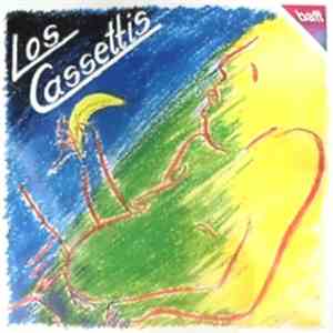 Los Cassettis - Los Cassettis album