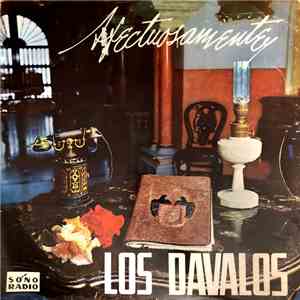 Los Davalos - Afectuosamente..... Los Davalos album