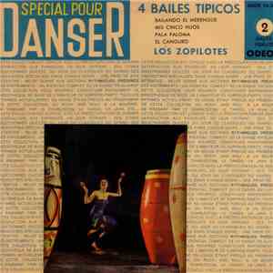 Los Zopilotes - 4 Bailes Típicos album