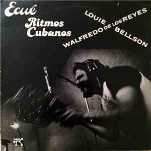 Louie Bellson - Walfredo De Los Reyes - Ecué (Ritmos Cubanos) album