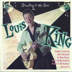 Louis King  - Standing In The Sun album