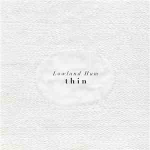 Lowland Hum - Thin album