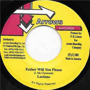 Luciano  - Father Will You Please album
