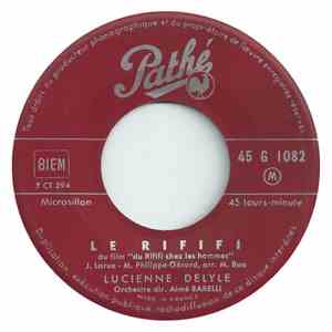 Lucienne Delyle - Le Rififi / Un Ange Comme Ça album