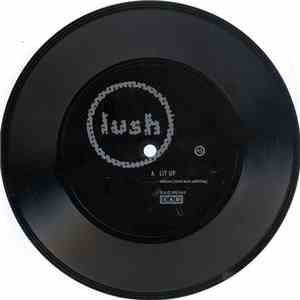 Lush - Lit Up album