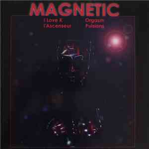 Magnetic  - I Love K album