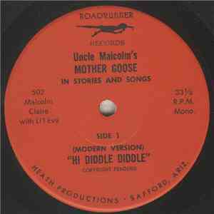 Malcolm Claire with Li'l Eva - Uncle Malcolm's Mother Goose In Stories And Songs album