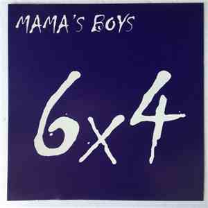 Mama's Boys - 6 x 4 album