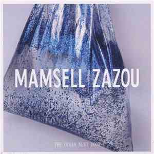 Mamsell Zazou - The Ocean Next Door album