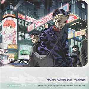 Man With No Name - Reincarnation (Tripster Remix) / Revenge album