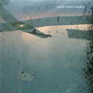Martin Marek - Loudium album