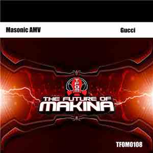MasonicAMV - Gucci album