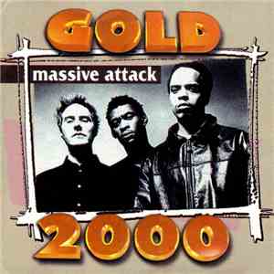Massive Attack - Gold 2000 album