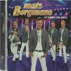 Mats Bergmans - Det Kommer Från Hjärtat album