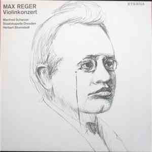 Max Reger - Manfred Scherzer - Staatskapelle Dresden - Herbert Blomstedt - Violinkonzert album