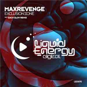 MaxRevenge - Exclusion Zone album