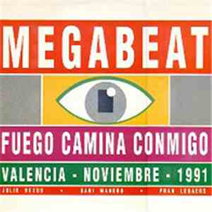 Megabeat - Fuego Camina Conmigo album