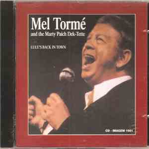 Mel Tormé And The The Marty Paich Dek-Tette - Lulu's Back In Town album