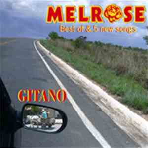 Melrose  - Gitano - Best Of & 5 New Songs album