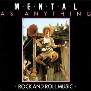 Mental As Anything - Rock And Roll Music album