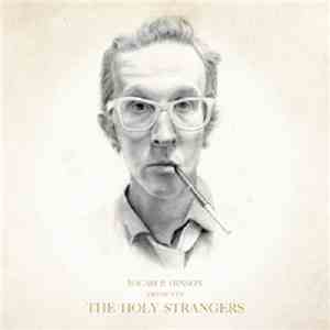 Micah P. Hinson - Micah P. Hinson Presents The Holy Strangers album