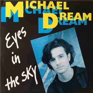 Michael Dream - Eyes In The Sky album