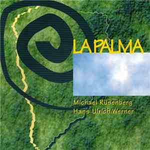 Michael Rüsenberg / Hans Ulrich Werner - La Palma album