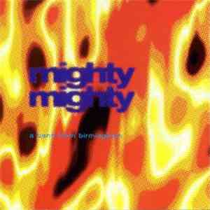 Mighty Mighty - A Band From Birmingham album