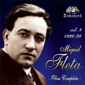 Miguel Fleta - Obra Completa Vol. 3 album