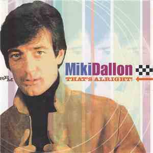 Miki Dallon - That's Alright! album