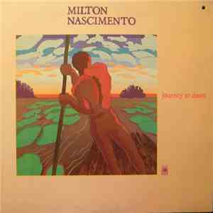 Milton Nascimento - Journey To Dawn album
