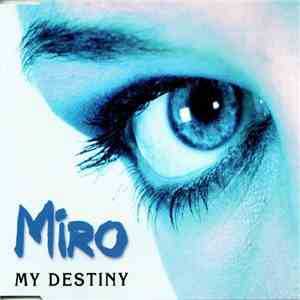 Miro - My Destiny album