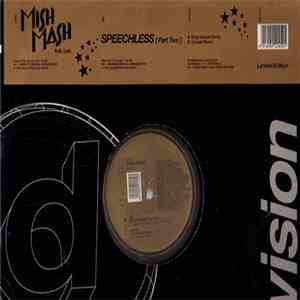 Mish Mash  Feat. Lois - Speechless (Part Two) album