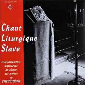 Monastère Bénédictin Chevetogne - Chant Liturgique Slave album