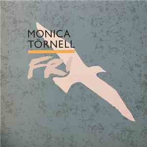Monica Törnell - Fri album