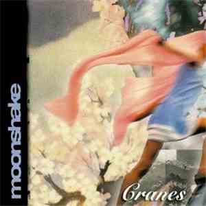Moonshake - Cranes album