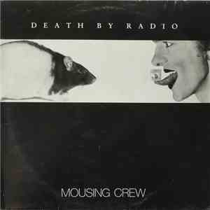 Mousing Crew - Death By Radio album