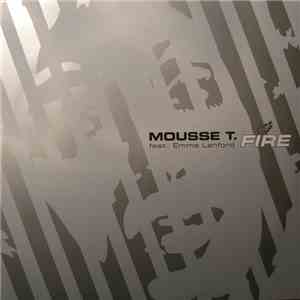 Mousse T. Feat. Emma Lanford - Fire album