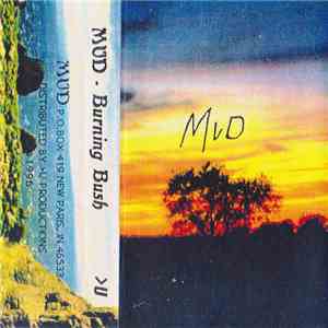 MUD  - Burning Bush album