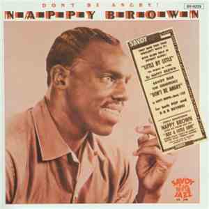 Nappy Brown - Don't Be Angry! album