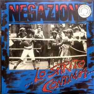 Negazione - ...Lo Spirito Continua... album